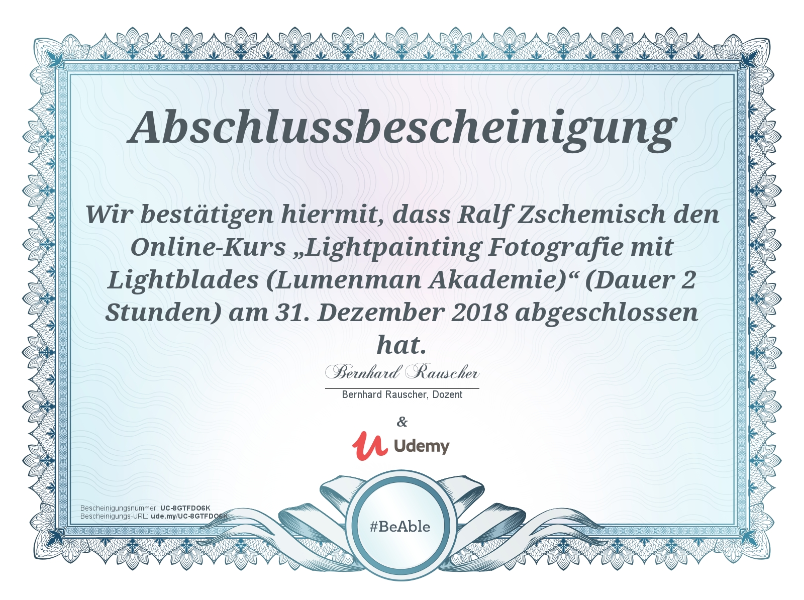 Meine Abschlussbescheinigung für den Kurs „Lightpainting Fotografie mit Lightblades“
