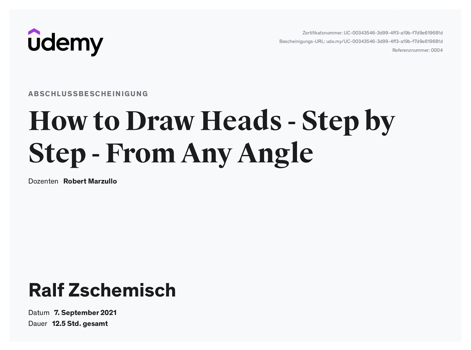 Meine Abschlussbescheinigung für den Kurs „How to Draw Heads - Step by Step - From Any Angle“