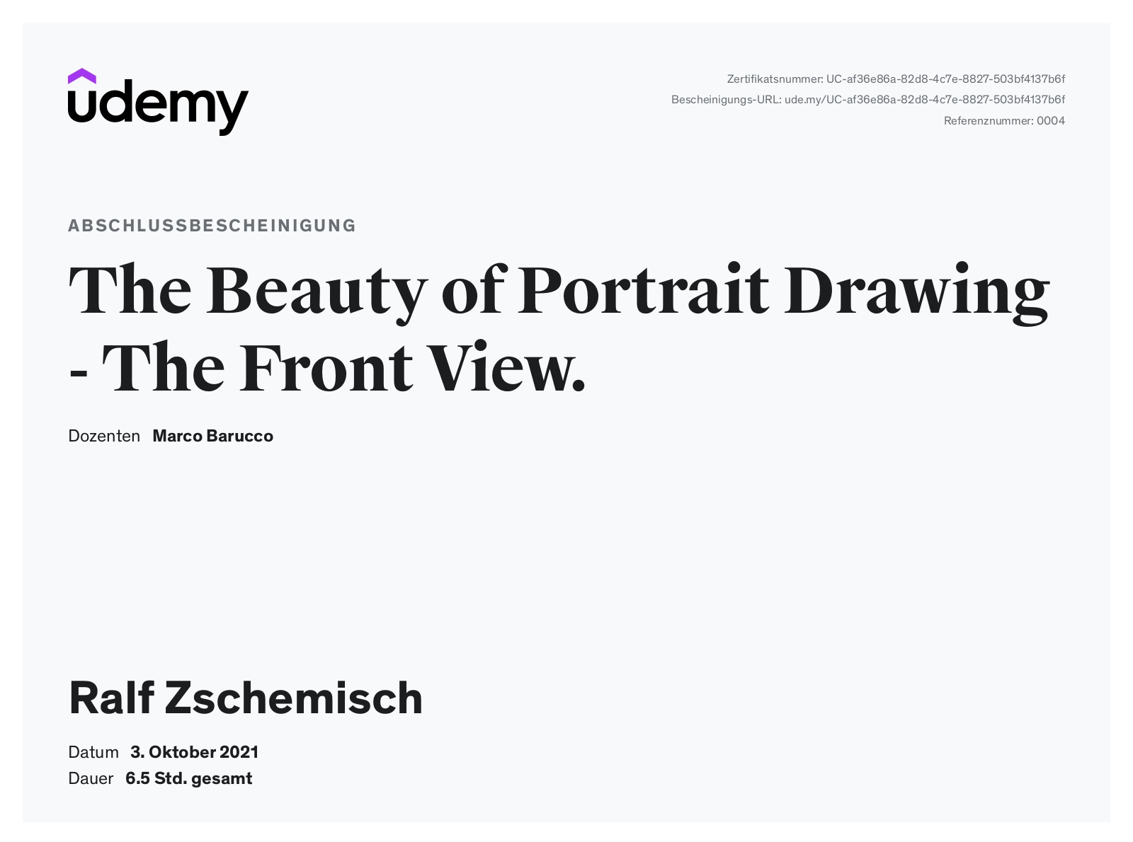 Meine Abschlussbescheinigung für den Kurs „The Beauty of Portrait Drawing – The Front View“