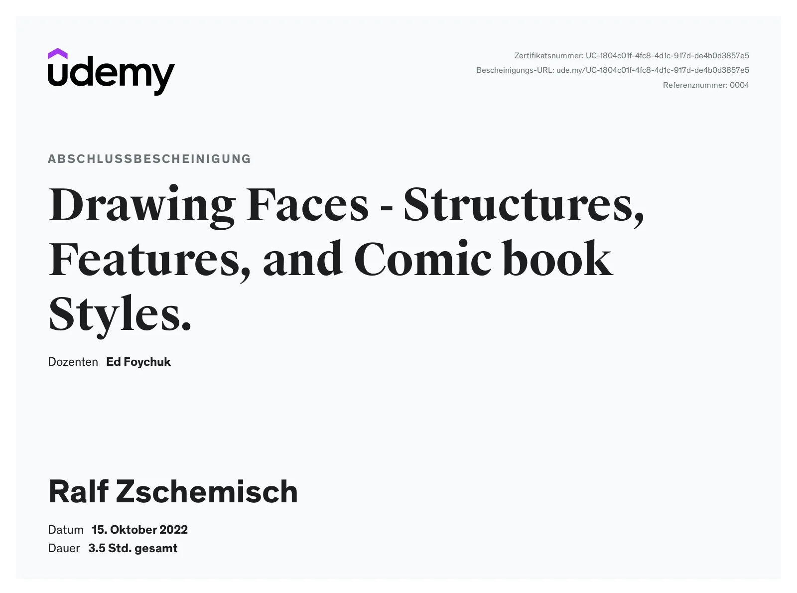 Meine Abschlussbescheinigung für den Kurs „Drawing Faces – Structures, Features, and Comic book Styles“